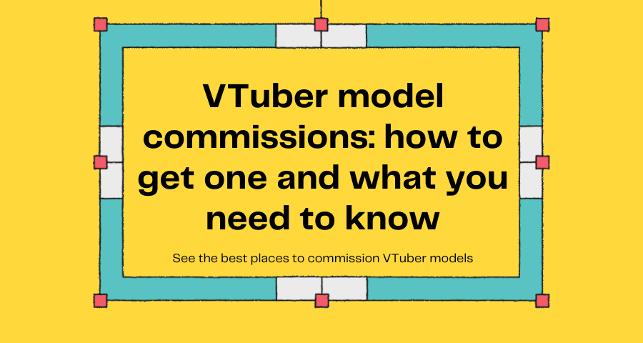 Featured image for VTuber model commissions how to get one and what you need to know